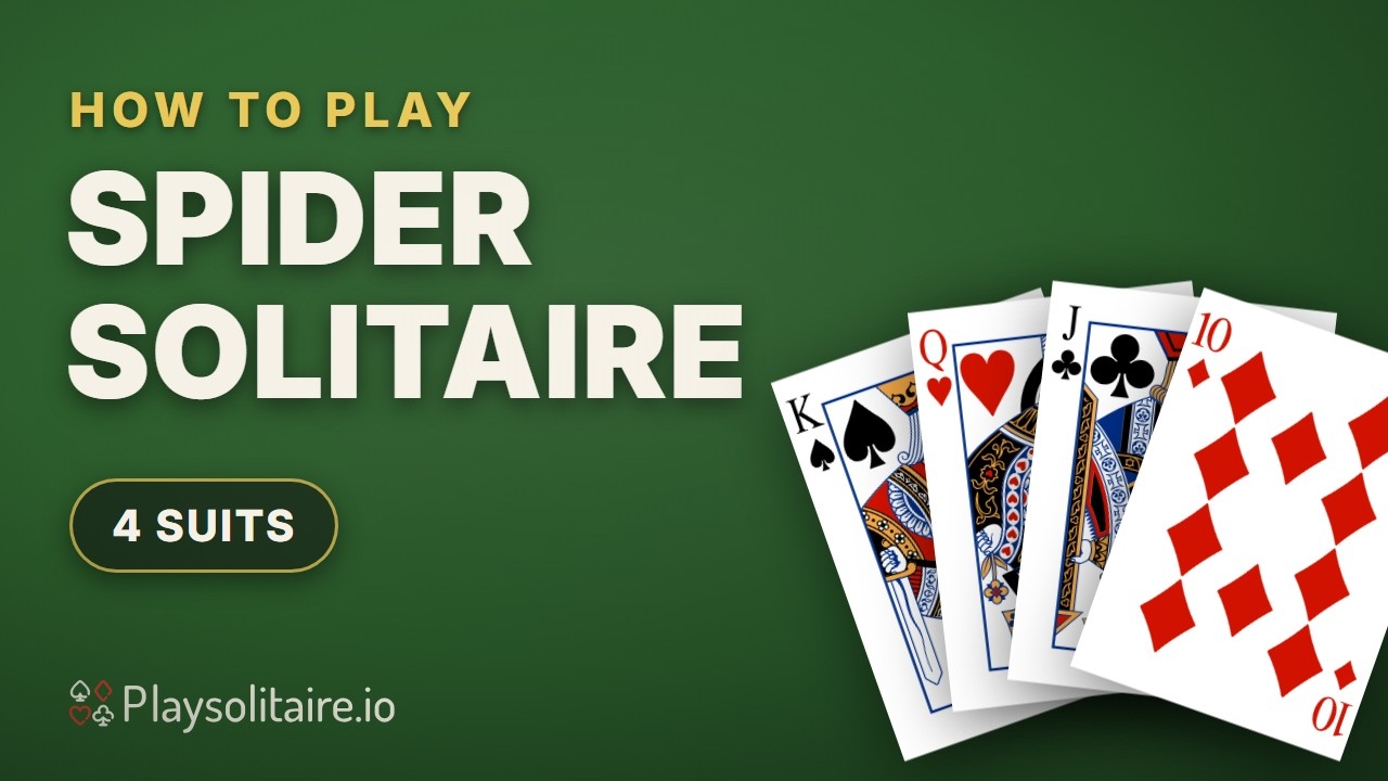 Watch how to play Spider Solitaire 4 Suits